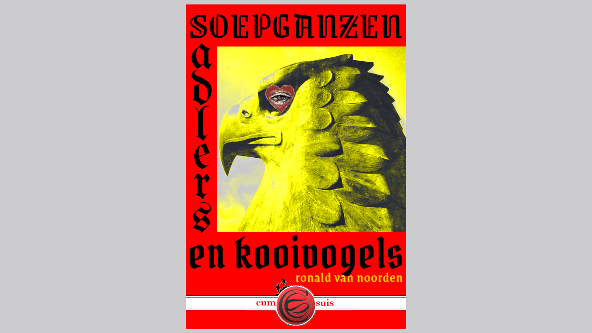 De adelaar, de gevangene en de&nbsp;soepgans